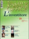 Family office (2012). 1.L'investitore