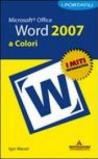 Microsoft Office Word 2007. I portatili a colori