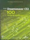 Adobe Dreamweaver CS3. 100 tecniche essenziali
