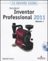 Autodesk Inventor Professional 2011. La grande guida. Con CD-ROM