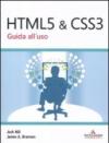 HTML 5 & CSS 3. Guida all'uso