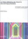 Lo stress ambientale nel progetto dell'ospedale pediatrico. Indirizzi tecnici e suggestioni architettoniche. Ediz. italiana e inglese