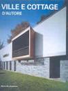 Ville e cottage d'autore