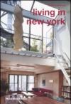 Living in New York. Ediz. italiana e inglese