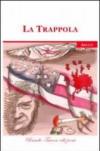 La trappola