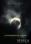 La fotosintesi del dolore