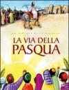 La via della Pasqua