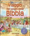 Viaggio nei luoghi della Bibbia