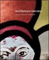 Architettura istoriata. Vetrate di Giovanni Vio 1983-2005. Ediz. illustrata