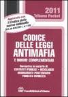 Codice delle leggi antimafia e norme complementari