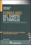 Formulario del diritto di famiglia. Annotato con la giurisprudenza. Con CD-ROM