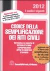 Codice della semplificazione dei riti civili