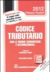 Codice tributario con le norme comunitarie e internazionali