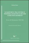 Il rapporto tra centro e periferia durante il regime comunista romeno. Il caso del Maramures (1945-1964)