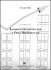 Lezioni di statistica per la fisica sperimentale