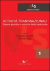 Attività transnazionali, sapere giuridico e scienza della traduzione