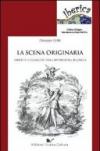 La scena originaria. Identità e «classicità» della letteratura spagnola