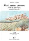 Versi senza pretese ricchi di umorismo, scarsi di poesia