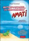 Aiutare i bambini che temono di non essere amati. CD-ROM