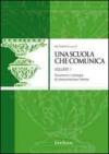 Una scuola che comunica. 1.I processi nel contesto interno