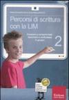 Percorsi di scrittura con la LIM 2. Imparare a comporre testi, descrivere e confrontarsi in gruppo. Con CD-ROM