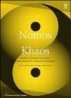 Nomos & Khaos