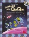 Il ballo del Qua Qua. Ediz. illustrata. Con CD Audio