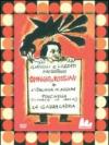 Omaggio a Rossini: La gazza ladra-L'italiana in Algeri-Pulcinella.Con libro