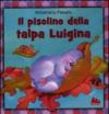 Il pisolino della talpa Luigina