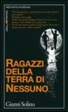 Ragazzi della terra di nessuno
