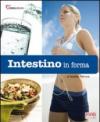 Intestino in forma. Ediz. illustrata