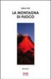 La montagna di fuoco