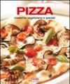 Pizza. Classiche, vegetariane e speciali
