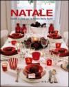 Natale. Ricette e idee per la tavola delle feste