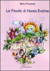 Le favole di Nonna Evelina