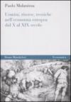 Uomini, risorse, tecniche nell'economia europea dal X al XIX secolo