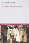 Il senso del consumo