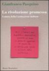 La rivoluzione promessa. Lettura della Costituzione italiana