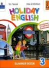 Holiday English. Summer Book. Con CD Audio. Per la 3ª classe elementare