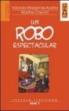 Un robo espectacular. Lectura ilustrada. Nivel 1. Con CD Audio