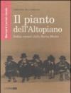 Il pianto dell'Altopiano. Indios cantori della Sierra Madre