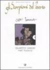 Quattro sassi nel fuoco. Gli scorpioni del deserto: 7