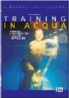 Training in acqua. Ginnastica e preparazione atletica in piscina