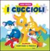 I cuccioli. Ediz. illustrata