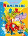 Numeriere. Ediz. illustrata