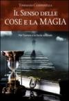 Il senso delle cose e la magia