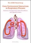 Gene environment interactions in respiratory diseases. Protocol, standard operative procedures and questionnaires