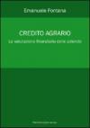 Credito agrario. La valutazione finanziaria delle aziende