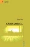Caro amico...