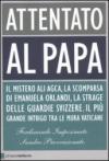 Attentato al Papa